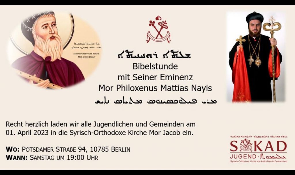 Bibelstunde mit Seiner Eminenz Mor Philoxenus Mattias Nayis